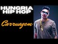 Hungria Hip Hop - Carruagem