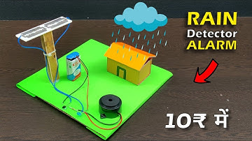 Rain Detector Alarm|| Rain Sensor|| Rain Detector|| Inspire Award Project|| Science Project #diy