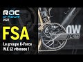 Groupe FSA 12 K-Force W.E au Roc d'Azur 2022 !