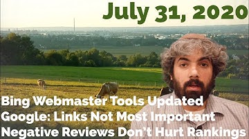Bing Webmaster Tools Relaunched, Links Not Most Important & Google Rankings With Negative Reviews