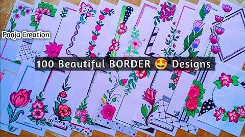 100 BEAUTIFUL BORDER DESIGNS/PROJECT WORK DESIGNS/A4 SHEET/FILE/FRONT PAGE DESIGN FOR SCHOOL PROJECT