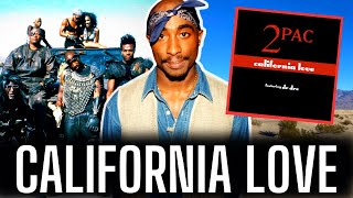 California Love: The Story Behind A Classic
