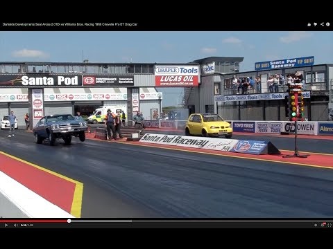 Darkside Developments Seat Arosa 2.0TDi vs Williams Bros. Racing 1969 Chevelle Pro ET Drag Car