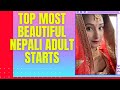 Top 🔴 most  beautiful Nepali adult pornatars 💥💥@ know your pornstar ||Nepali models|| 18+only||