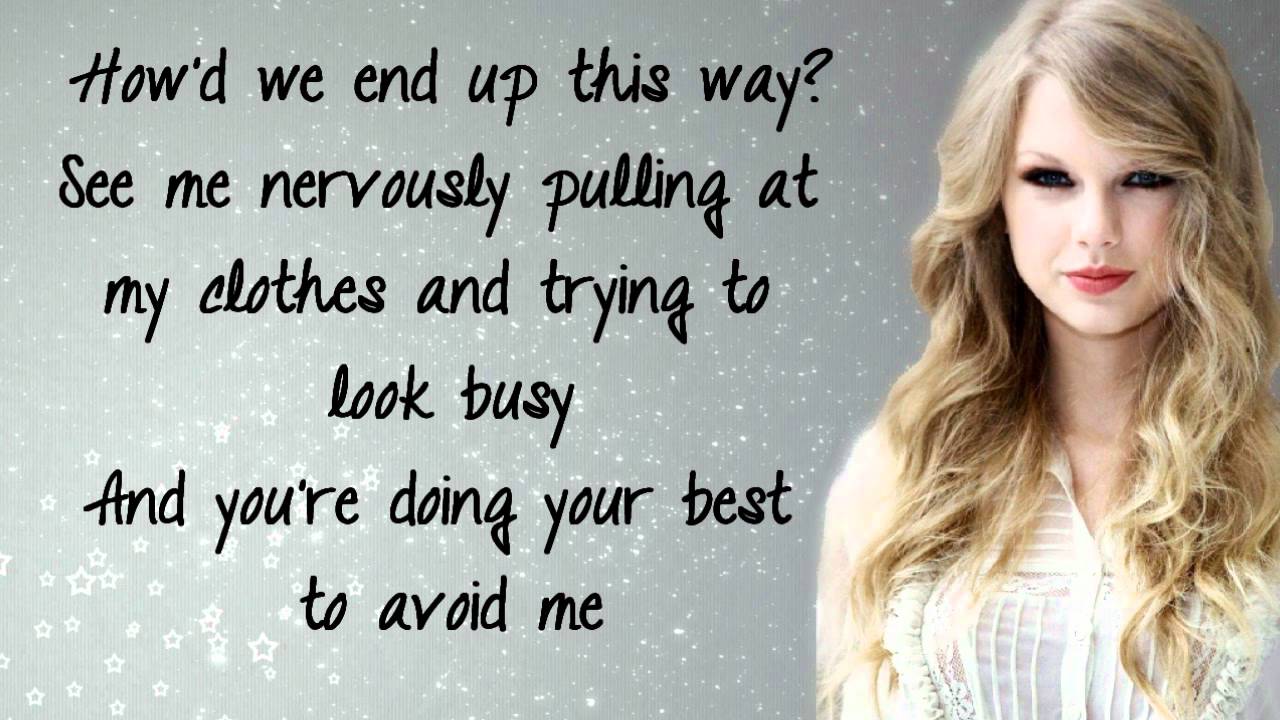 Taylor Swift - The Story Of Us Lyrics - YouTube