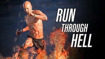 RUN THROUGH HELL - RUNNING MOTIVATION