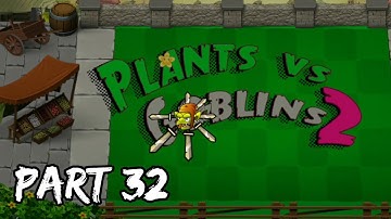 Plants vs. Goblins 2 | Puzzle Mode | Levels 6 to 10 | Part 32