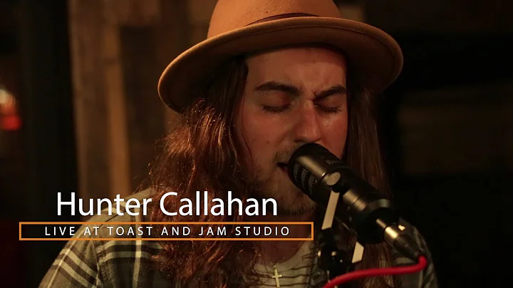 Hunter Callahan Live at Toast and Jam Studio (Full...