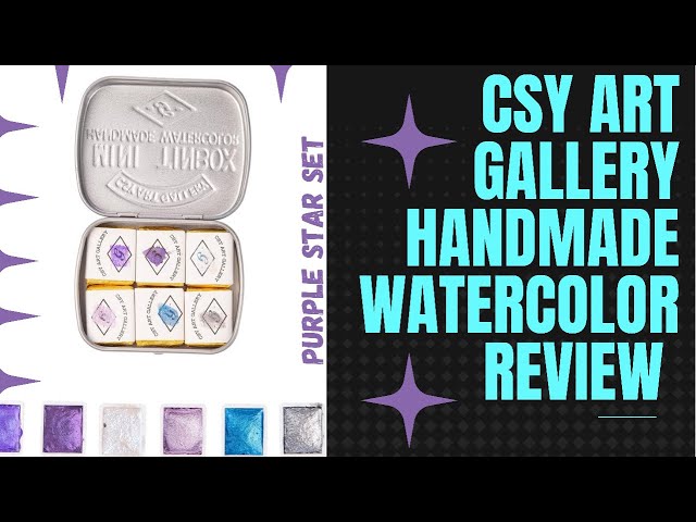 Csy Art Gallery Handmade Metallic Watercolor 💜 Review & First