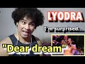 SINGER reacts to LYODRA singing "Dear dream" live **HER HIGH NOTES SHOOKT ME**
