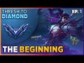 THE BEGINNING! - Thresh to Diamond Ep. 1