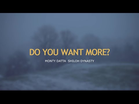 Do You Want More? (ft. Shiloh Dynasty)
