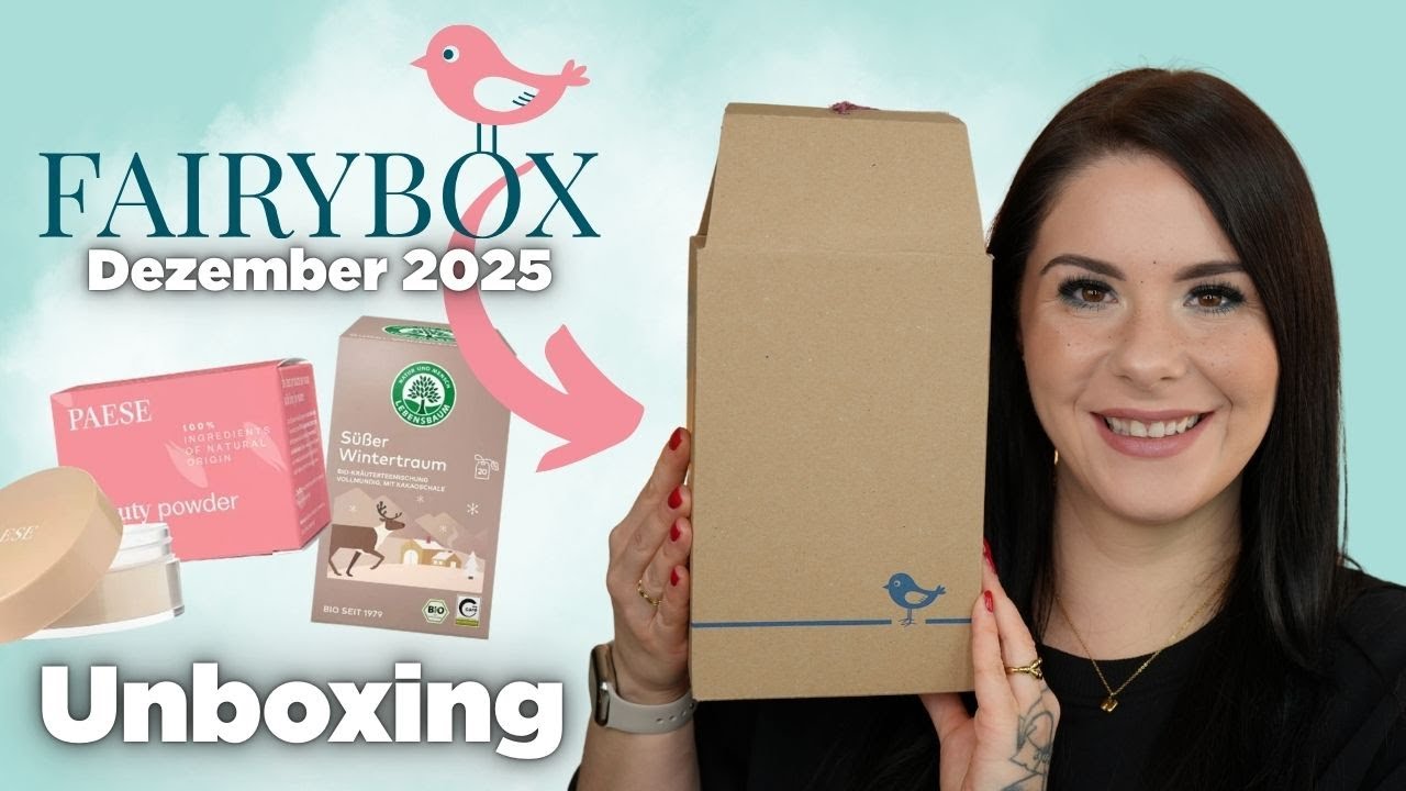 FAIRYBOX Dezember 2025 | Naturkosmetik Unboxing | nachhaltig & voller Überraschungen