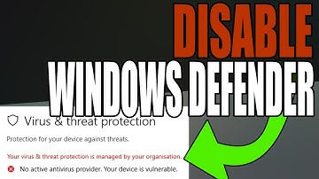 How To Disable Windows Defender Windows 10/11