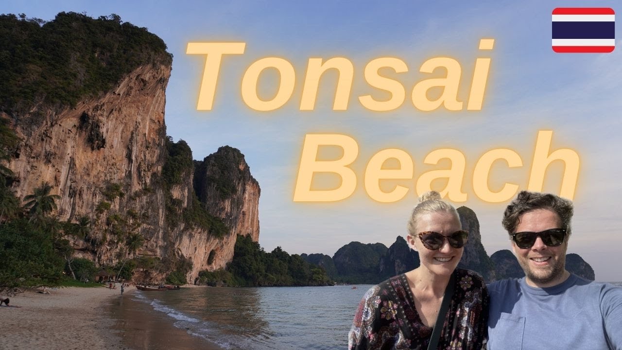 The Coolest Beach in Thailand | Tonsai Beach, Krabi