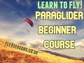 Learn How to Paraglide.  Follow Some Beginners on our Paragliding Course.
