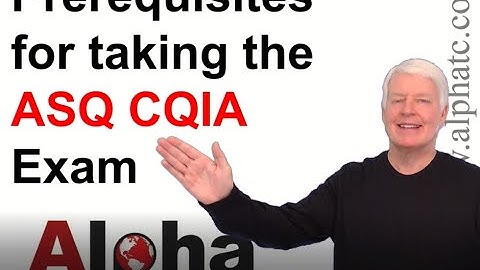 ASQ CQIA Testing Requirements