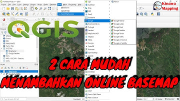 2 Cara Mudah Menambahkan Online Base Map di QGis | How to Install Base Map Plugins in QGIS