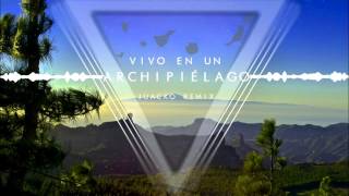 Video thumbnail of "Juacko - Vivo en un archipiélago [Remix]"