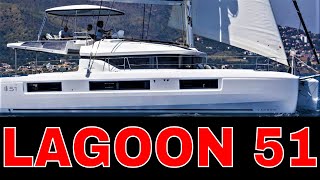 2023 LAGOON 51 Are catamarans really worth the money?