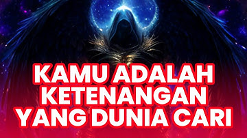 Jiwa Terpilih ✨ Kamu Adalah Ketenangan yang Dunia Cari