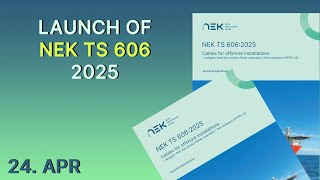 Webinar: Launch of NEK TS 606 - 24. april 2025