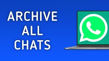 How to Archive all Chats in WhatsApp on PC