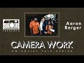 NYC-SPC Presents: Camera Work | Aaron Berger