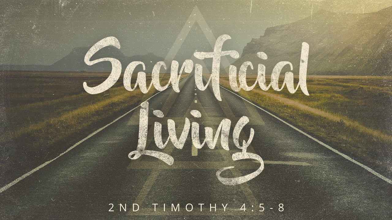Sacrificial Living - YouTube