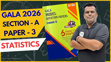 Class 12th Gala Paper - 3 Statistics | Section A | Gala Paper Solution 2026 | 12th GSEB | UGT