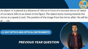 An object o is placed at a distance of 100 cm in front of a  concave mirror of radius of curvature 2