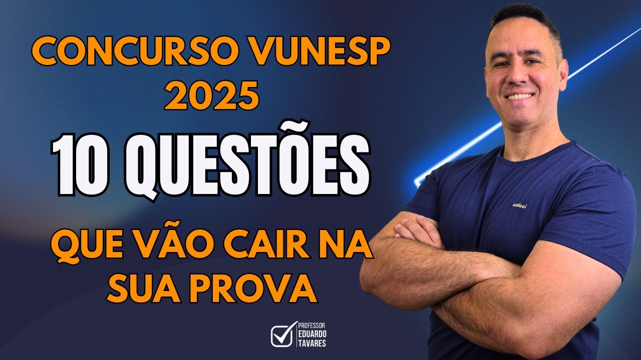 Concurso Escrevente TJ-SP: As 10 questões de matemática da Vunesp que vão cair na prova.