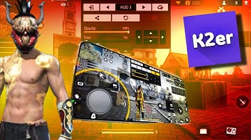 2025 🔥🎮 K2er App Basic to Advance Settings | Best Keymapping, Sensitivity & Setup for Free Fire