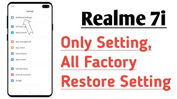 Realme 7i Only Setting Reset,  And Factory Restore Setting