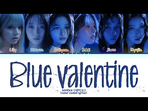 NMIXX Blue Valentine Lyrics Color Coded Lyrics 