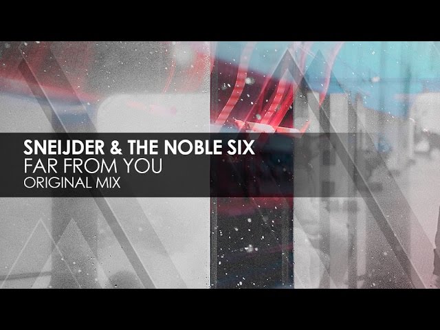 YouTube에서 Sneijder & The Noble Six - Far From You 보기 YouTube에서 Sneijder & The Noble Six - Far From You 보기