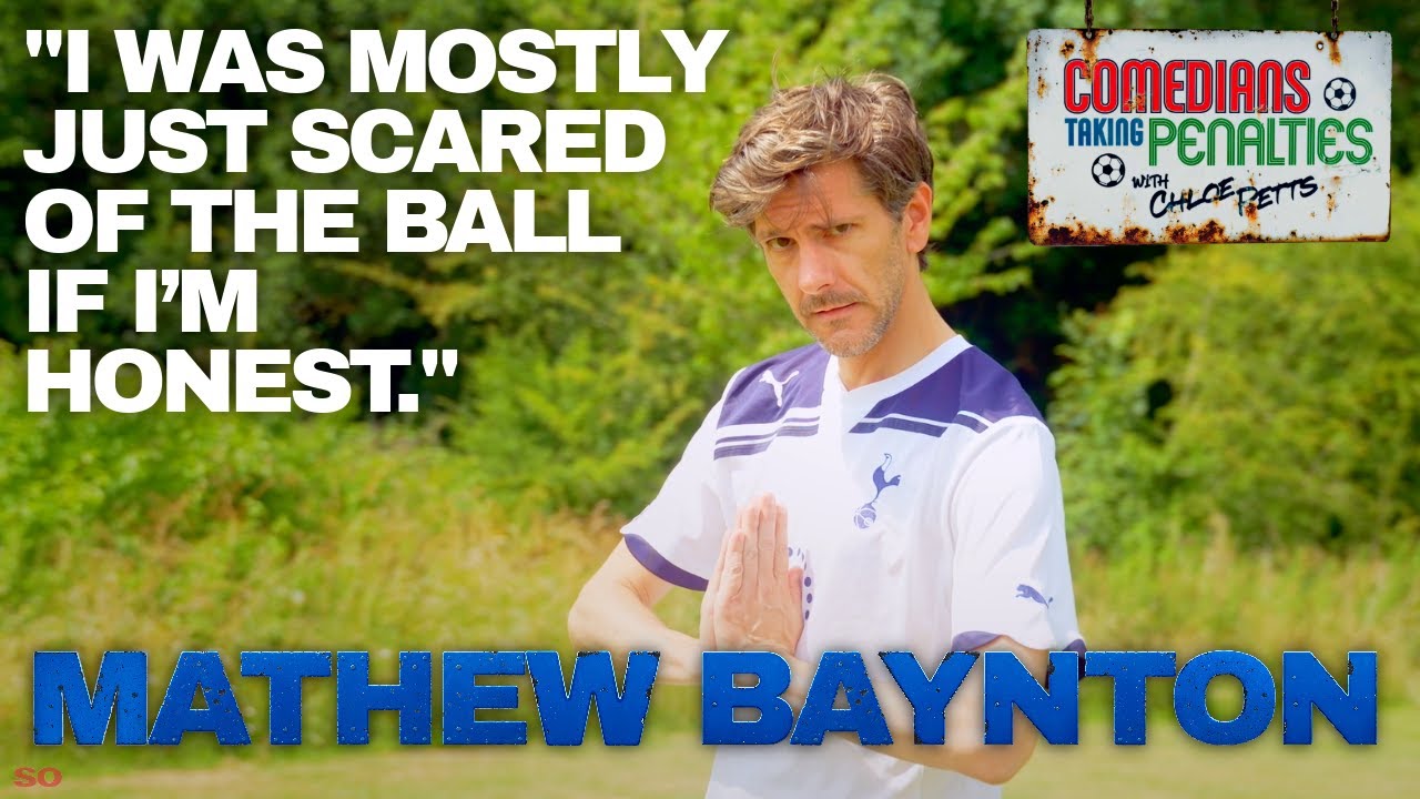Episode 8: Mathew Baynton | Comedians Taking Penalties with Chloe Petts