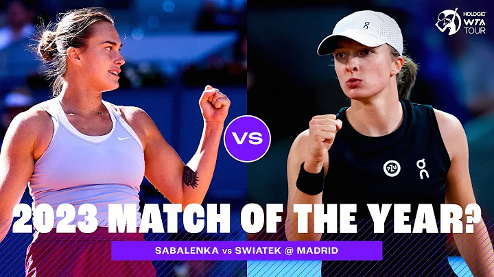 FULL MATCH | Iga Swiatek vs. Aryna Sabalenka | 2023 Madrid Final - 天天要聞