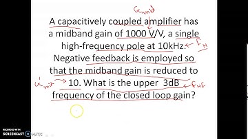 Numerical on effect of Negative feedback in higher cutoff frequency of Amplifier|FA 21