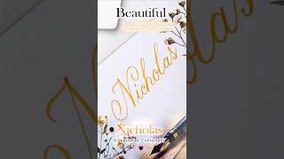 How to Write Nicholas in Copperplate Calligraphy ✒️ #shorts #art #calligraphy #asmr #satisfying