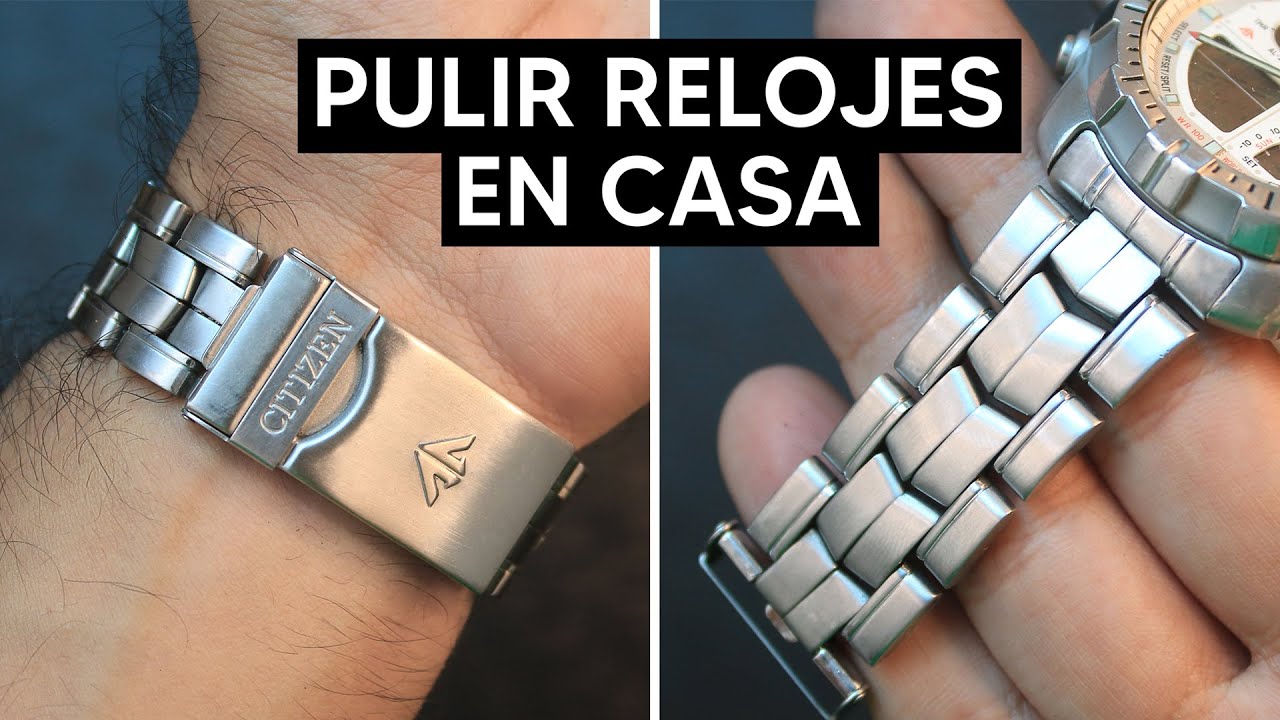 Cómo Pulir un Reloj Rayado EN CASA 🏡⌚️ | Pulir Reloj Acero Inoxidable