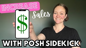 POSH SIDEKICK | Game changing Poshmark reseller tool