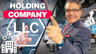 The LLC as a Holding Company - The Ideal Legal Structure to Protect Your Real Estate The LLC as a Holding Company - The Ideal Legal Structure to Protect Your Real Estate