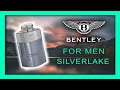 🚀BENTLEY FOR MEN SILVERLAKE | Perfumes de hombre 2021