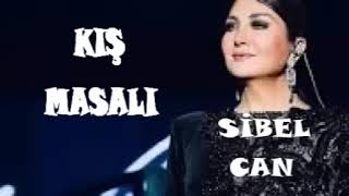 Sibel Can - Kış Masalı