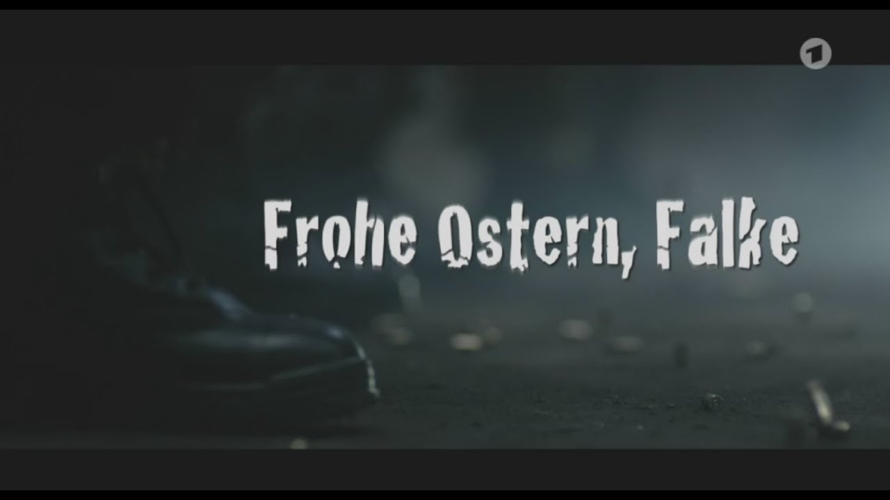 Tatort Frohe Ostern Falke