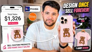 Make $1336 Selling iPhone Cases &amp; Shirt Designs on Etsy (PrintKK POD Tutorial 2026)
