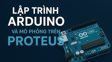 LẬP TRÌNH ARDUINO VÀ MÔ PHỎNG TRÊN PROTEUS || Mô phỏng đèn giao thông 
