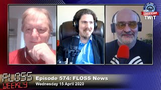 FLOSS News - FLOSS Weekly 574