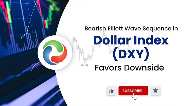 Bearish Elliott Wave Sequence in Dollar Index (DXY) Favors Downside